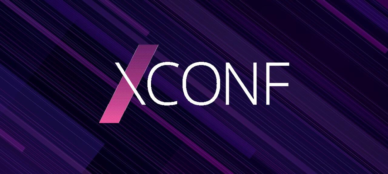 XConf  — Uma conferência feita de tecnologistas para tecnologistas.