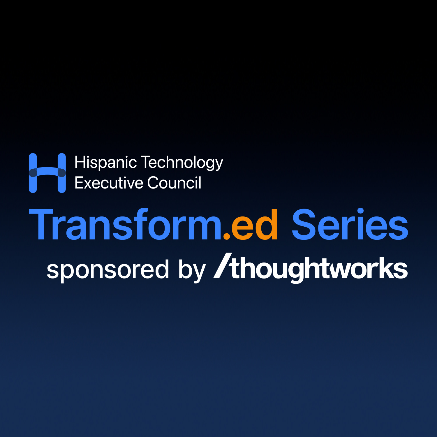 HITEC Transformed Series, sponsored by Thoughtworks