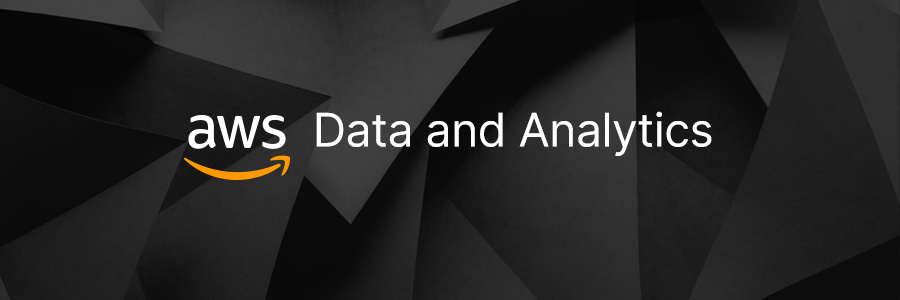 AWS Data and Analytics AWS Data and Analytics