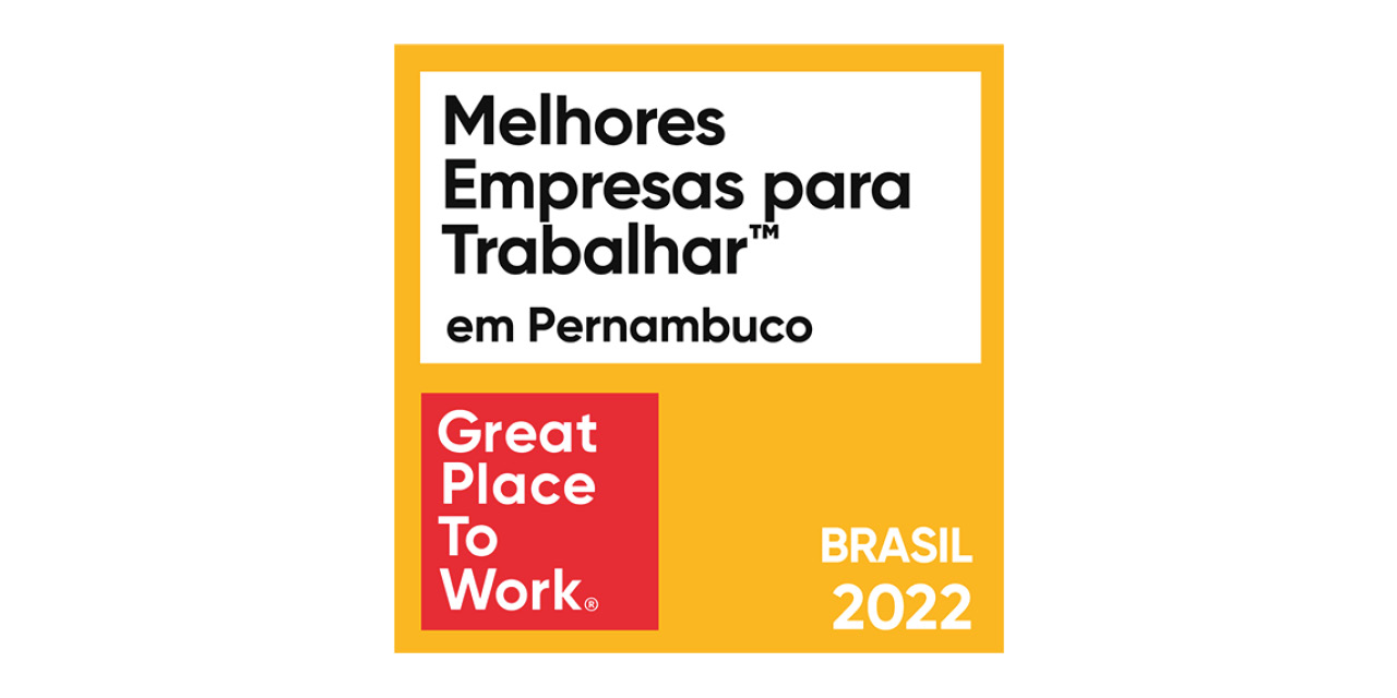 Selo Great Place to Work Pernambuco 2022