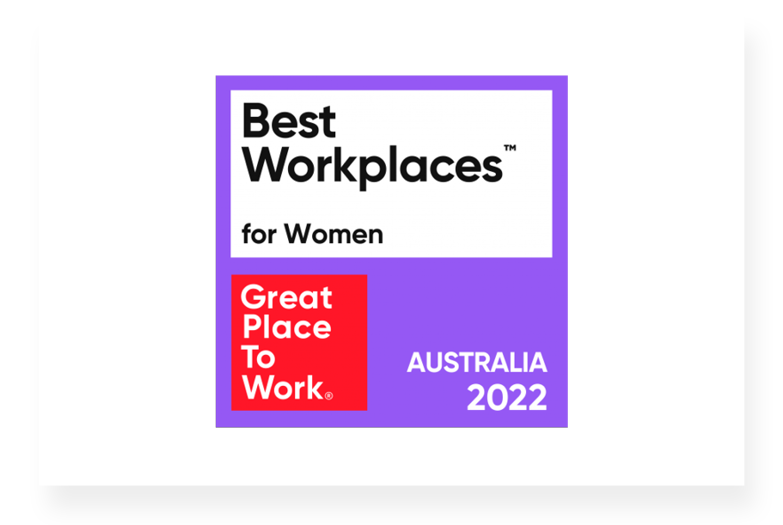 Great Place to Work Best Workplaces for Women award for Australia 2022