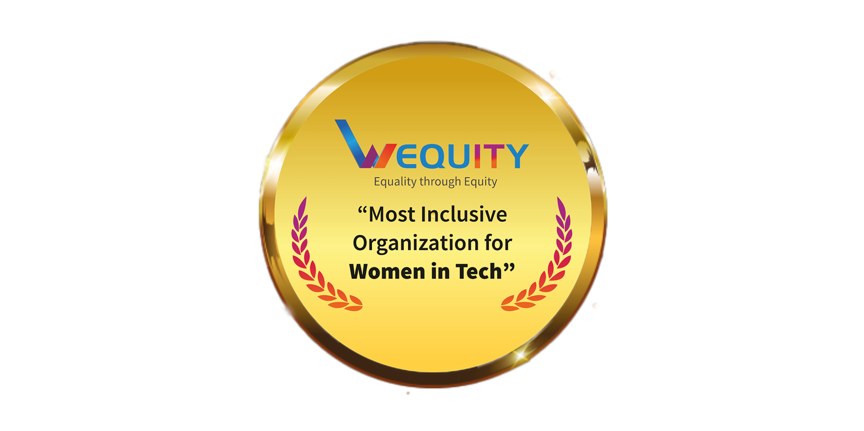 Wequity Most Inclusive Organization for Women