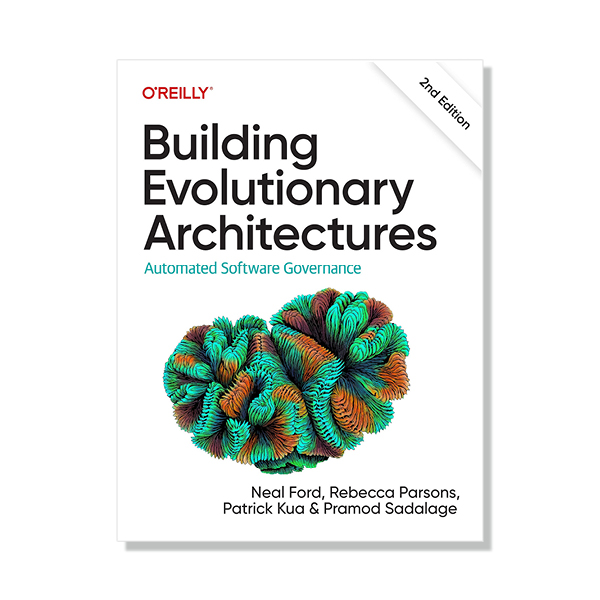 Cover image for Building Evolutionary Architectures 2nd edition