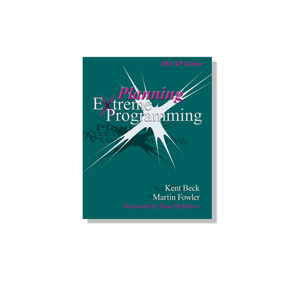 Planning Extreme Programming by Martin Fowler