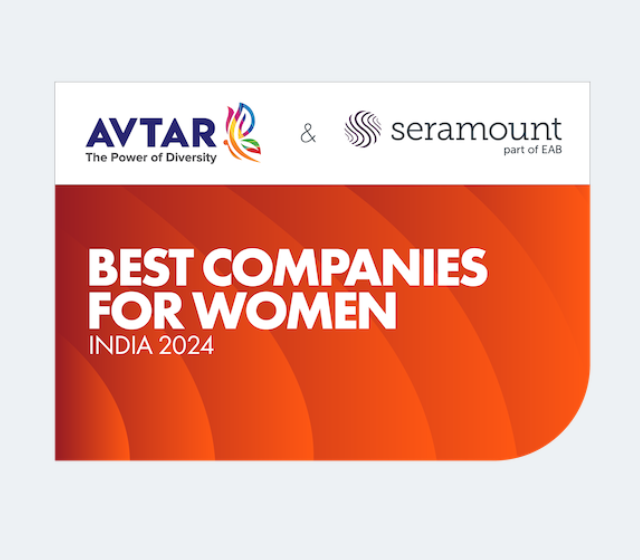 AVTAR & Seramount - Best Companies for Women 2024 (India)