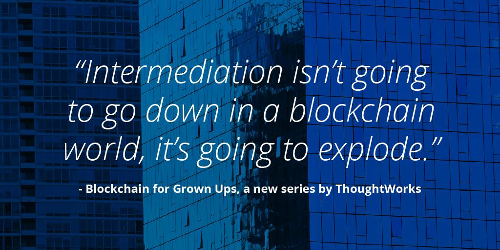 Blockchain for Grown Ups Part 2: What's Real?