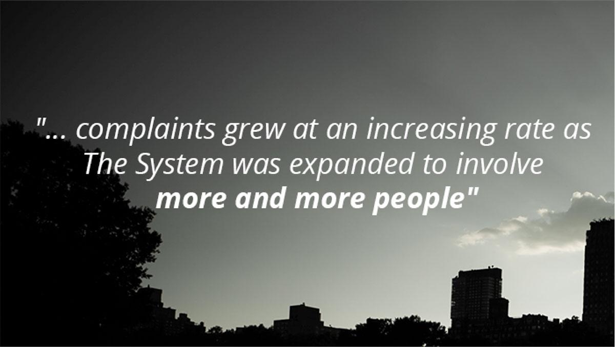 Complaints grew at an increasing rate Complaints grew at an increasing rate