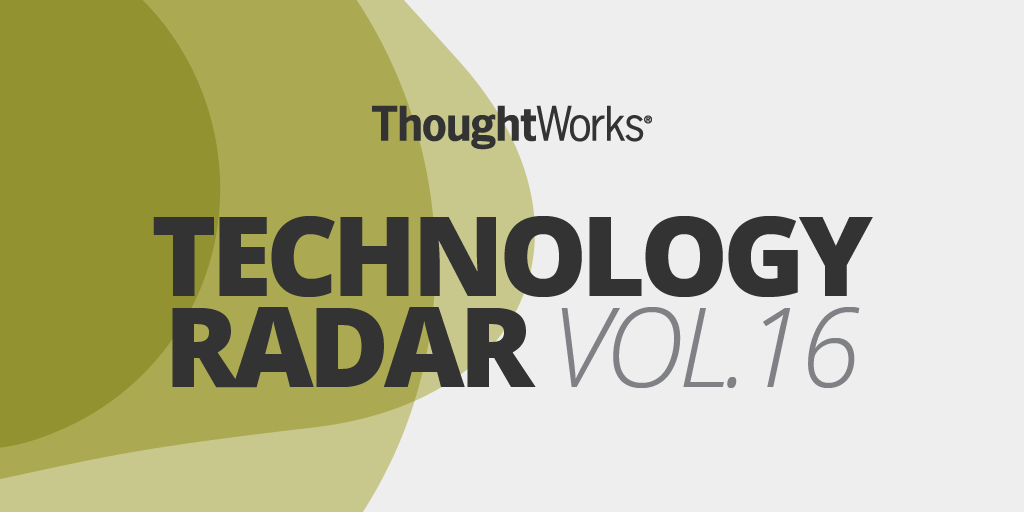 Thoughtworks Technology Radar