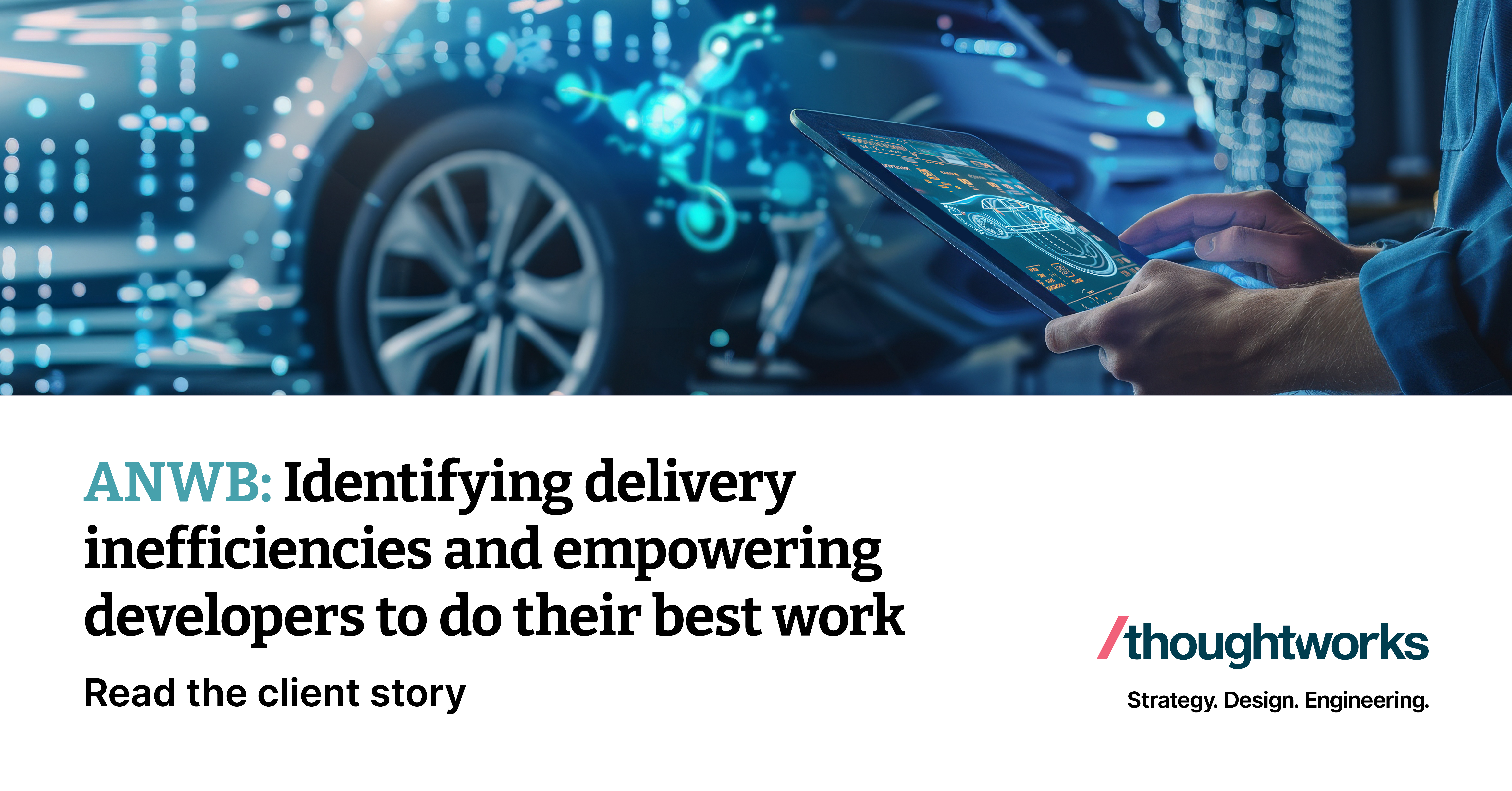 ANWB: Identifying delivery inefficiencies and empowering developers to ...