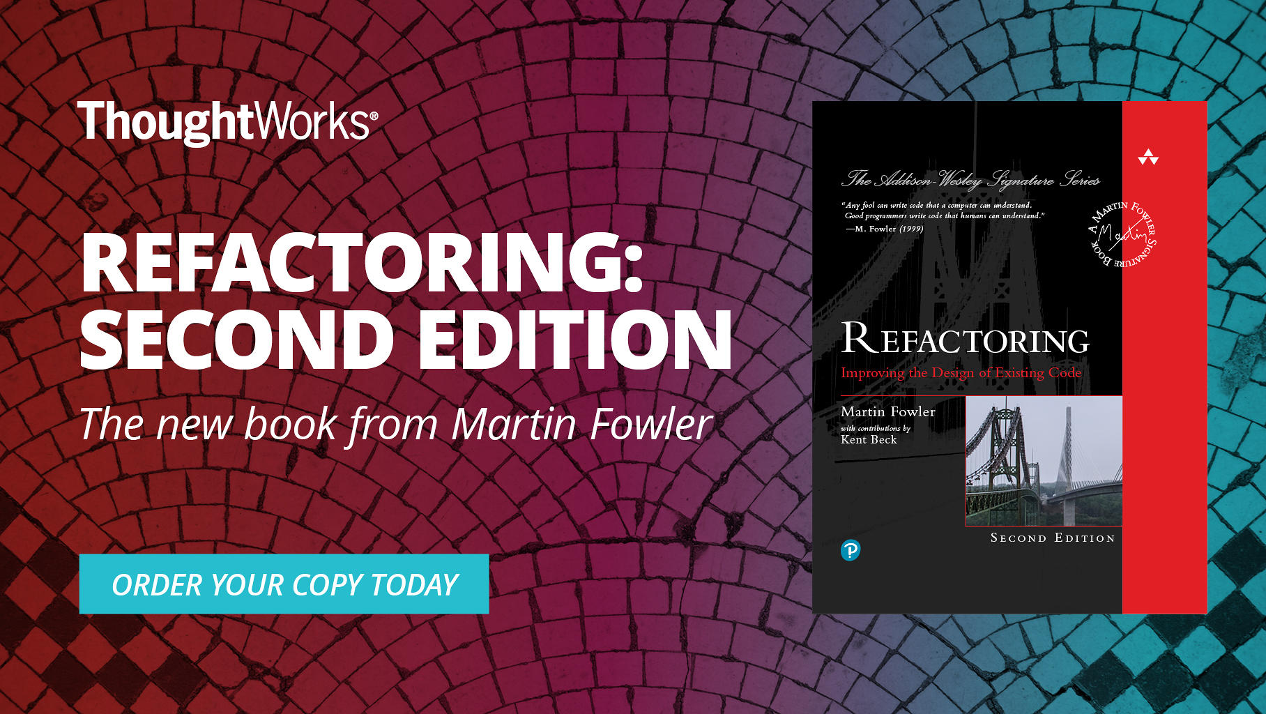 コンピュータ・IT Refactoring 2nd Edition - Martin Fowler Refactoring by Martin Fowler: Second Edition | Thoughtworks