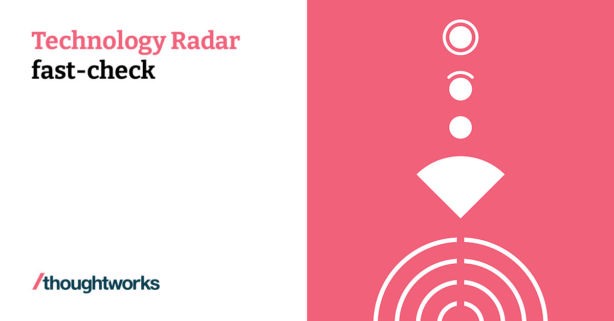 fast-check | Technology Radar | Thoughtworks United States