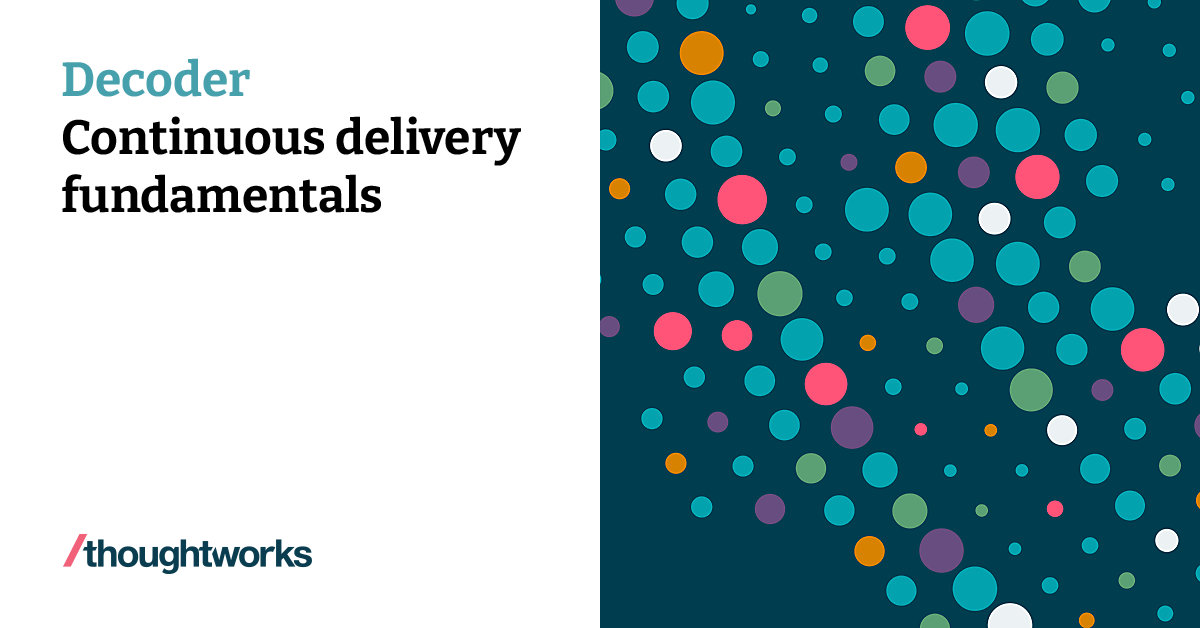 Continuous Delivery Thoughtworks