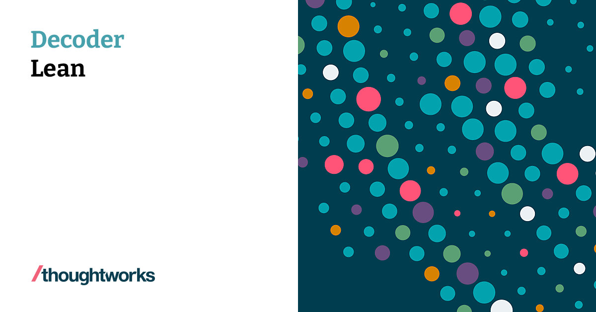 Lean | Thoughtworks